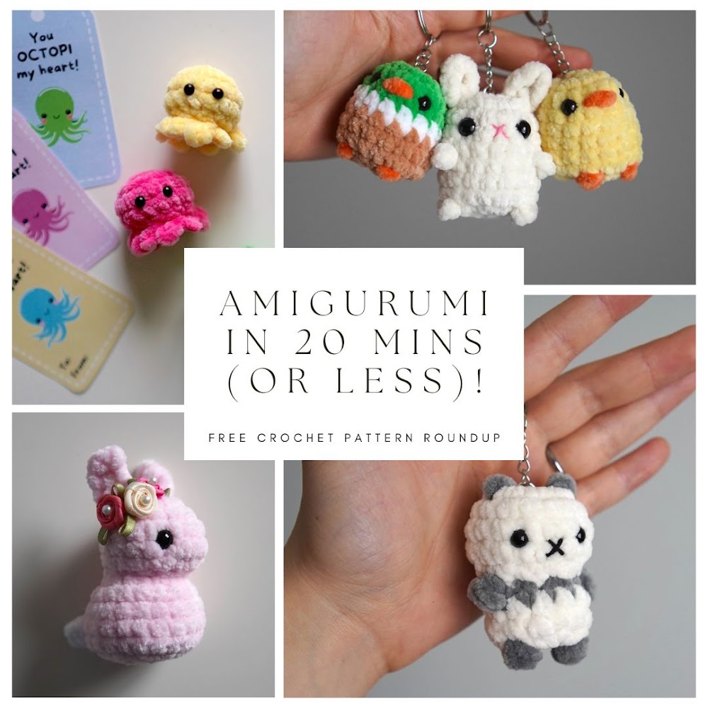 Amigurumis in 20 minutes or less! 